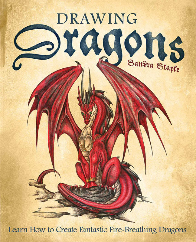 Drawing Dragons Learn How to Create Fantastic FireBreathing Dragons